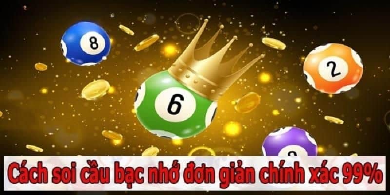 Bộ bí kíp soi cầu bạc nhớ cực chuẩn xác