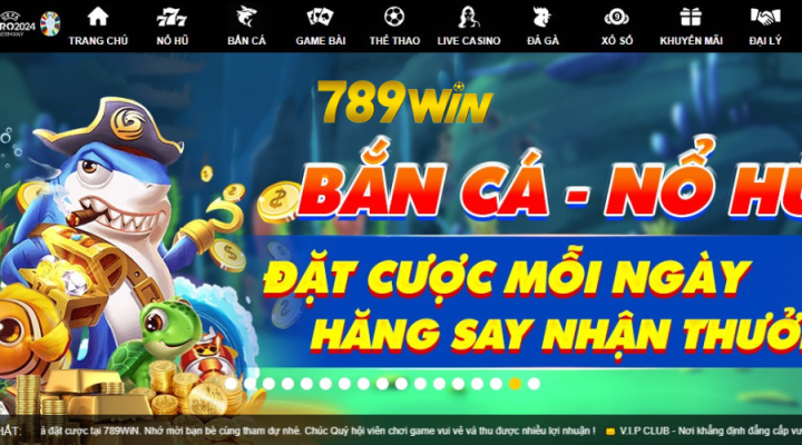 Nhà cái 789win - Nhà cái uy tín hàng đầu thị trường