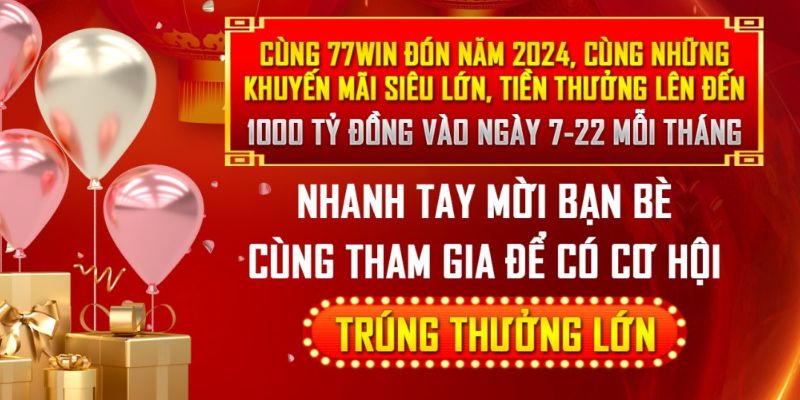 Điều kiện yêu cầu khi nhận khuyến mãi 77win